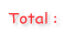 Total : 